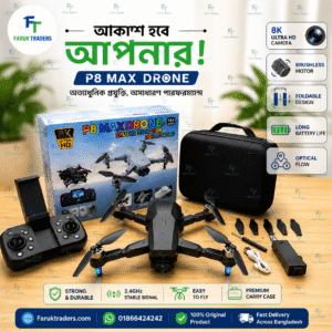 P8 MAX Drone with 8K HD Camera, Brushless Motor, Foldable Design and Carry Case – Original Drone available at Faruk Traders Bangladesh.